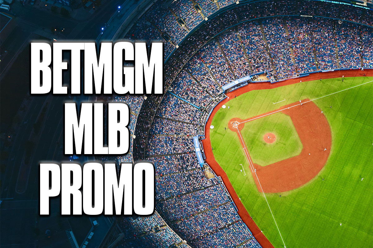 BetMGM Promo Code Delivers $200 Bonus on Any $10 MLB Bet