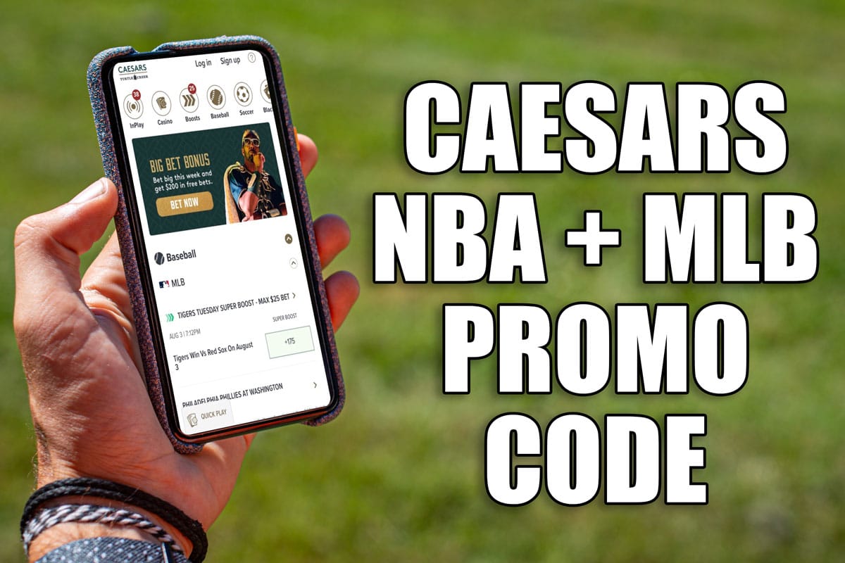 Caesars Promo Code Brings Players 3 Awesome NBA, MLB Bonuses