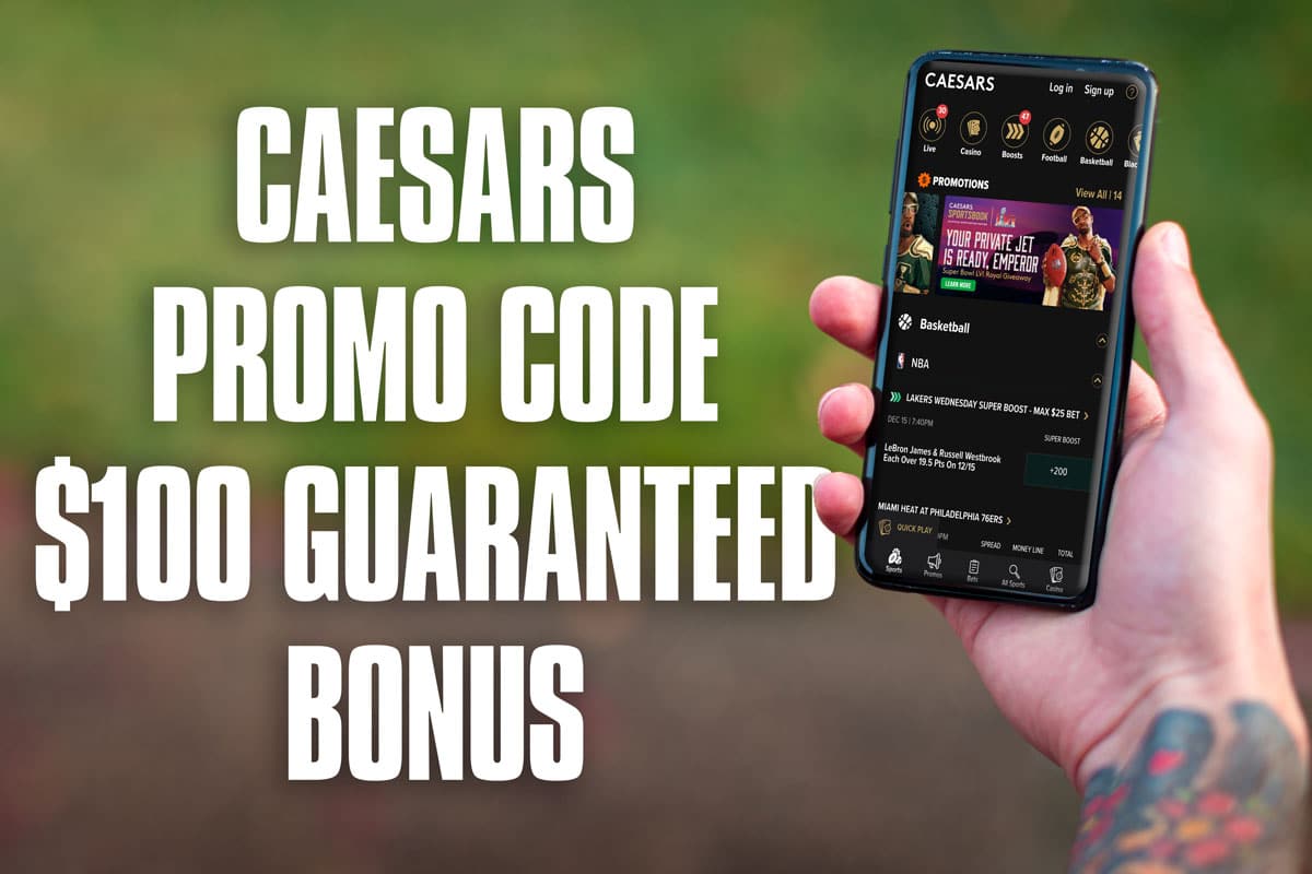 Caesars Sportsbook Promo Code Updates With Deposit $20, Get $100 Offer