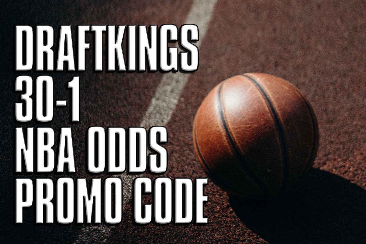 DraftKings Promo Code: Get 30-1 Odds on Can’t-Lose NBA Playoffs Bet