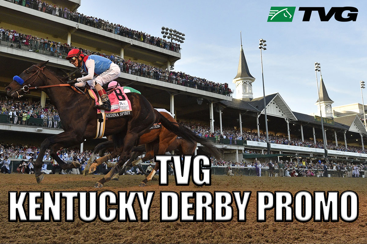 TVG Promo Offers 200 Reasons to Bet the Kentucky Derby Crossing Broad