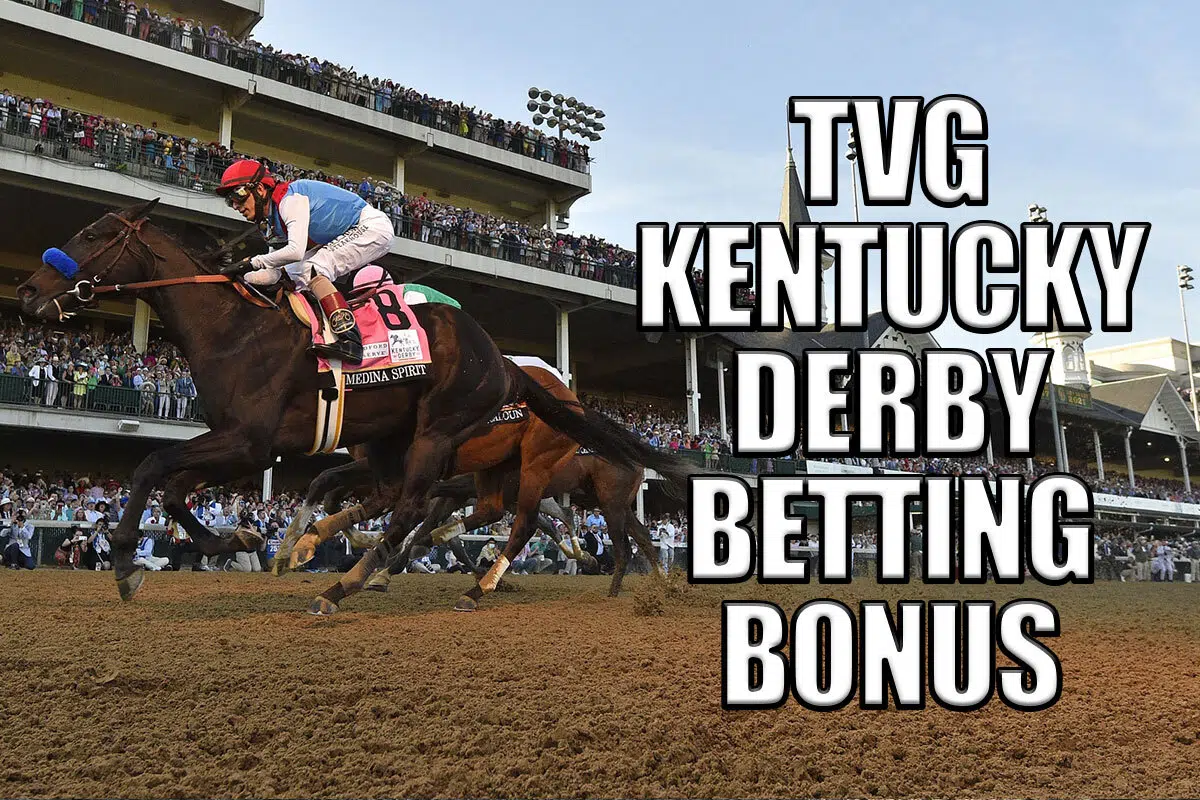 TVG Promo Offers the Best Kentucky Derby Betting Bonus Crossing Broad