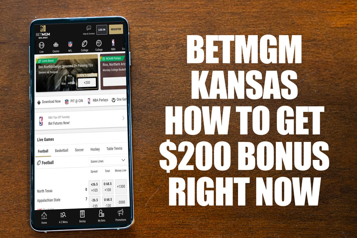 BetMGM Kansas: Launch Date Info, How to Get $200 Bonus Right Now