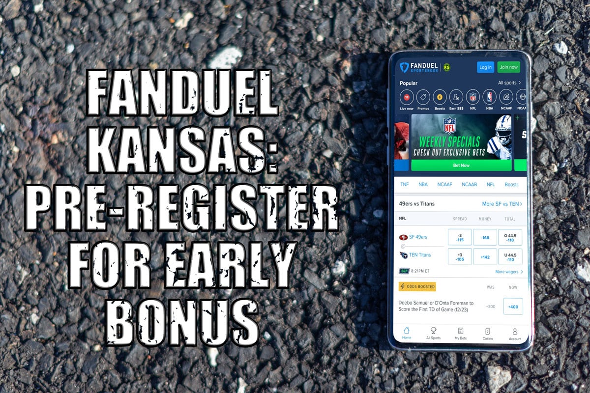 FanDuel Kansas Promo: Pre-Register for Early Bonus Before Time Runs Out