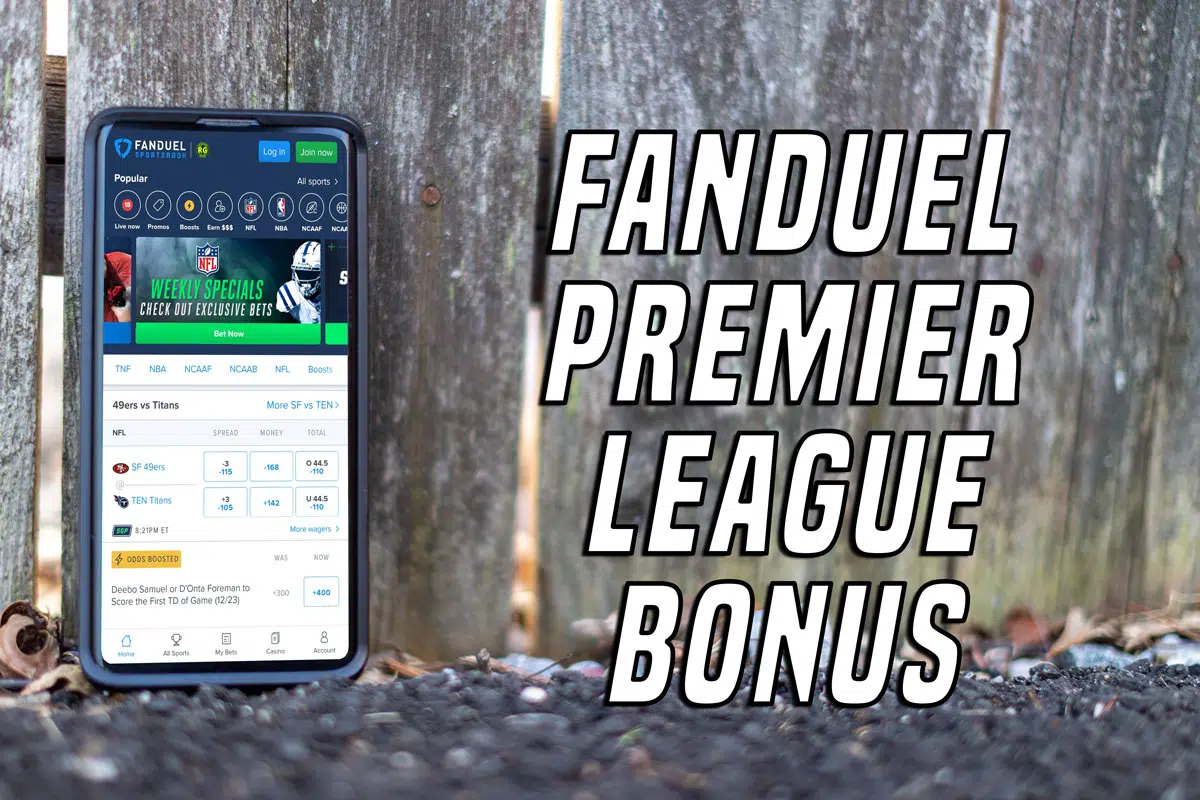 FanDuel Sportsbook Premier League Bonus