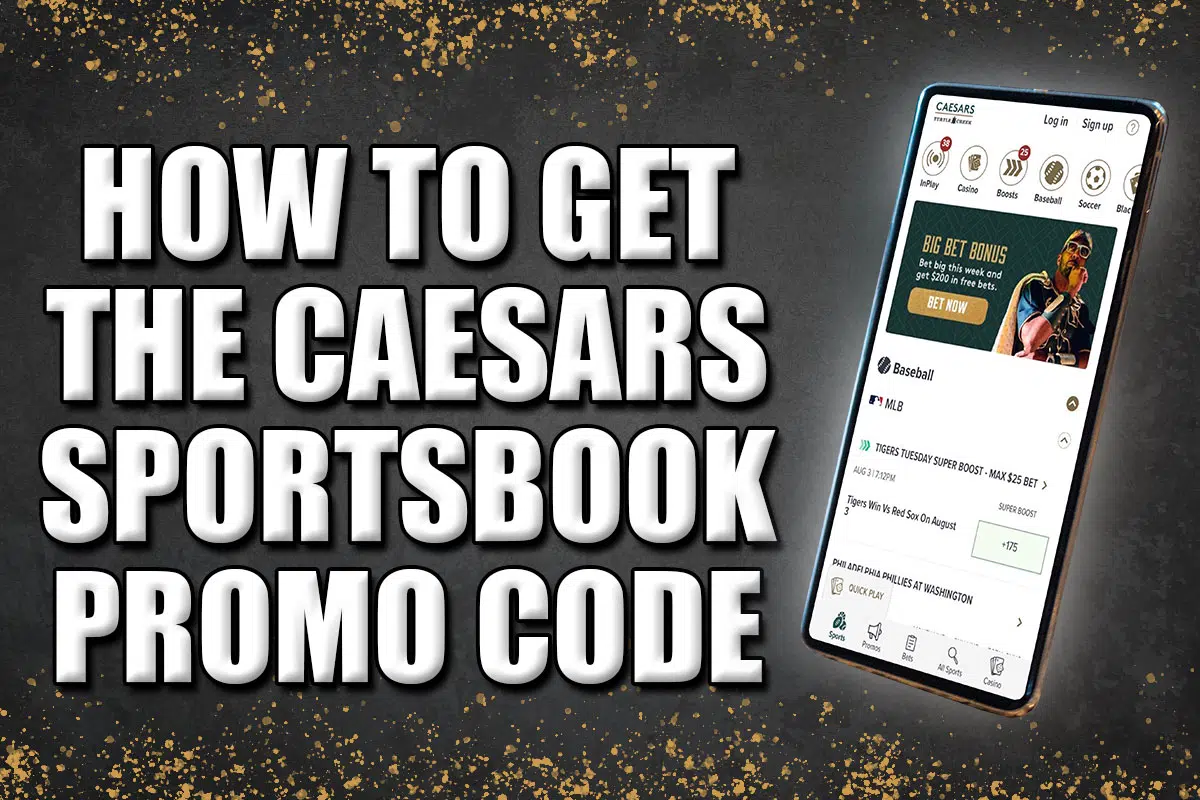 how to get best caesars sportsbook promo code