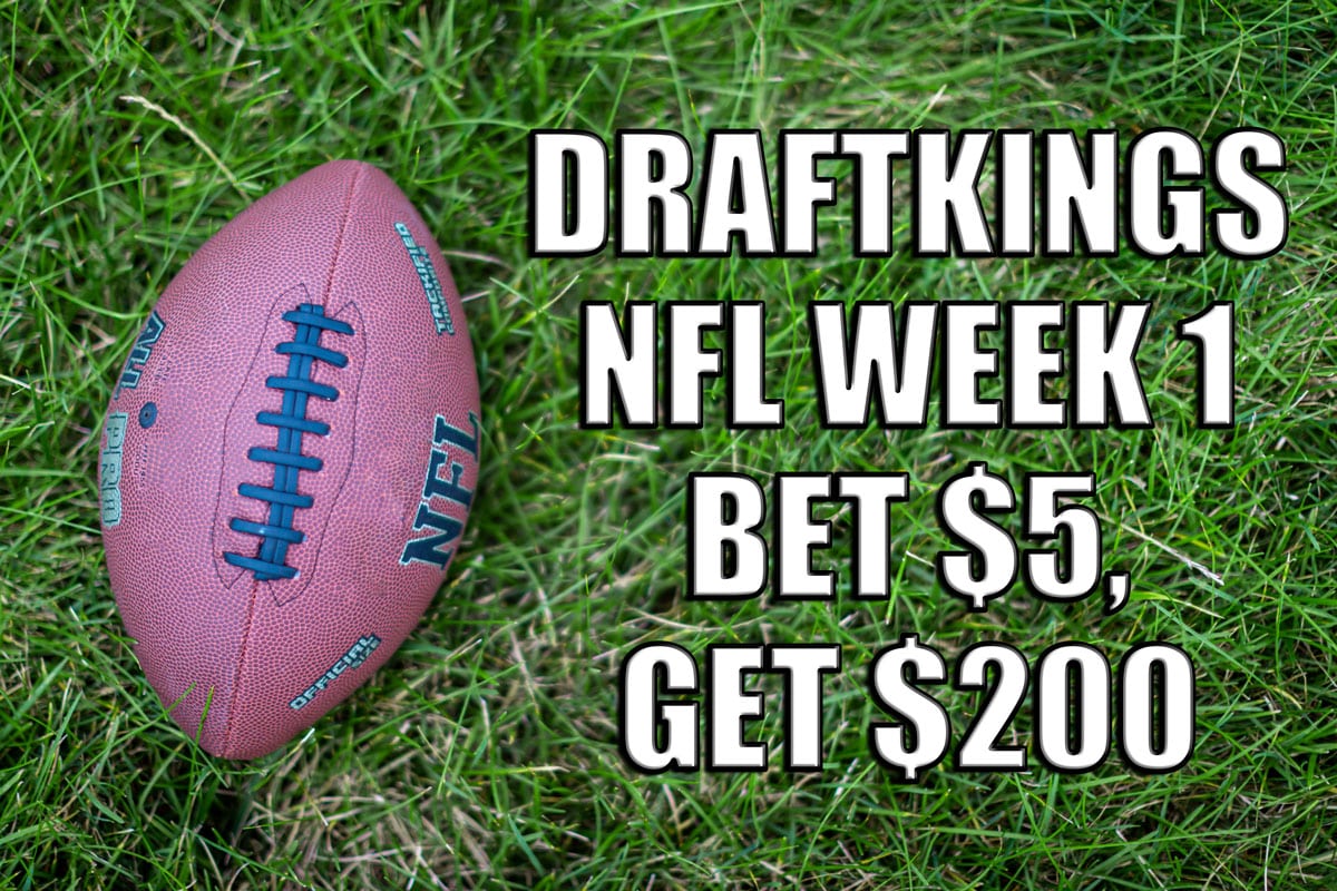 Here’s How to Get the DraftKings NFL Week 1 Promo for Bet $5, Get $200 Instant Bonus