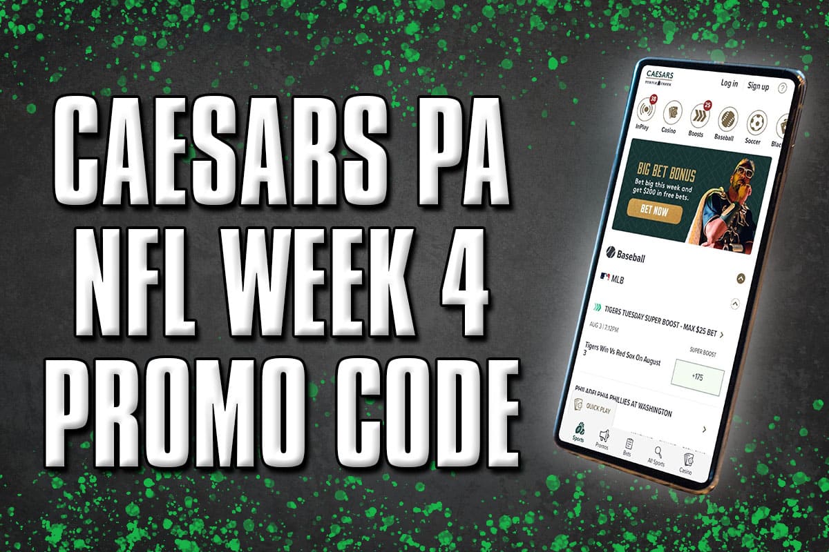 Caesars Sportsbook PA Promo Code Scores Huge NFL Week 4 Offers Crossing Broad