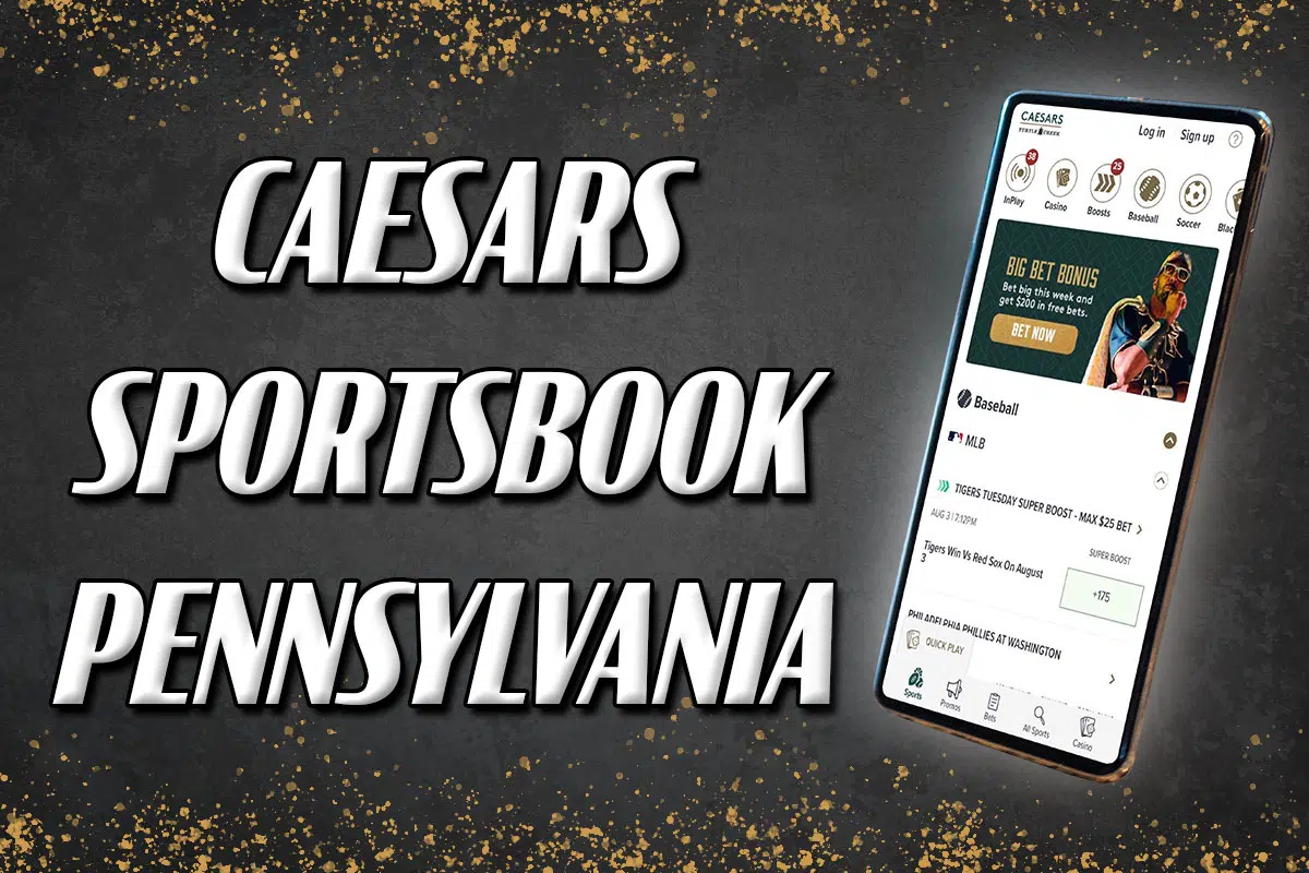 Caesars Sportsbook PA Get Ready for Huge Week With Best Offers