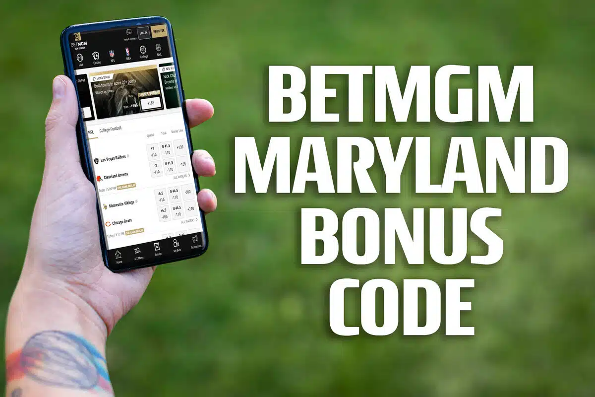 betmgm maryland bonus code