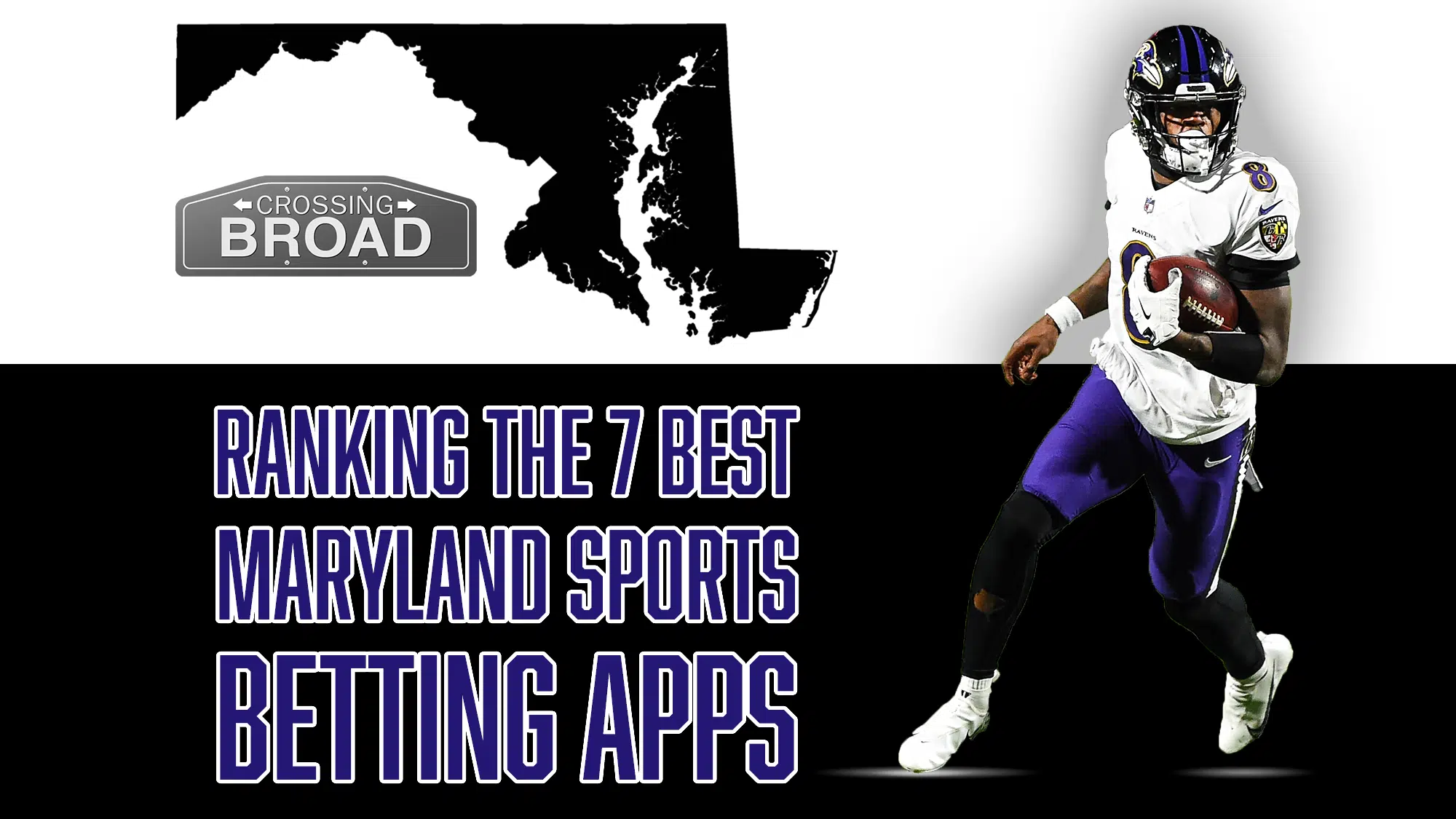 Ranking the 7 best Maryland sports betting apps for mobile devices, Lamar Jackson