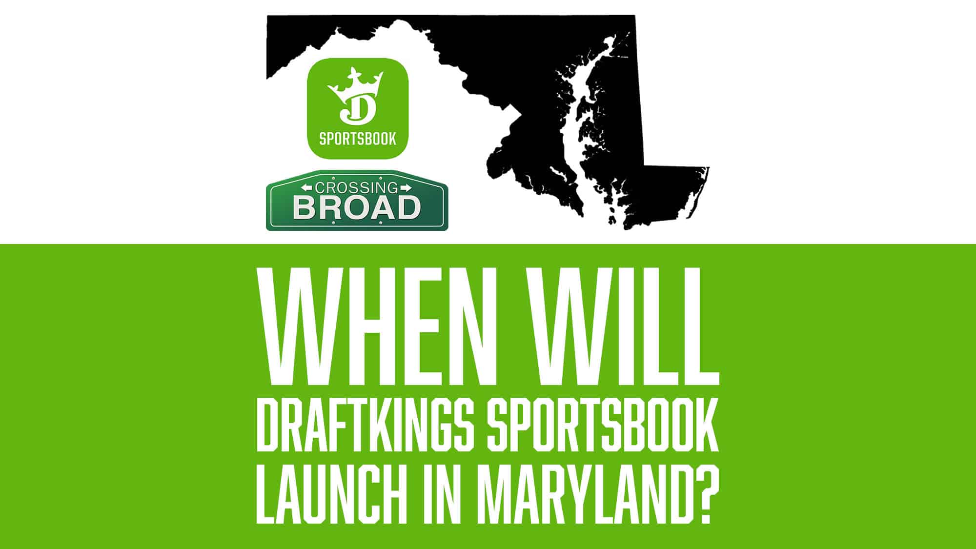 When will DraftKings Sportsbook launch in Maryland?
