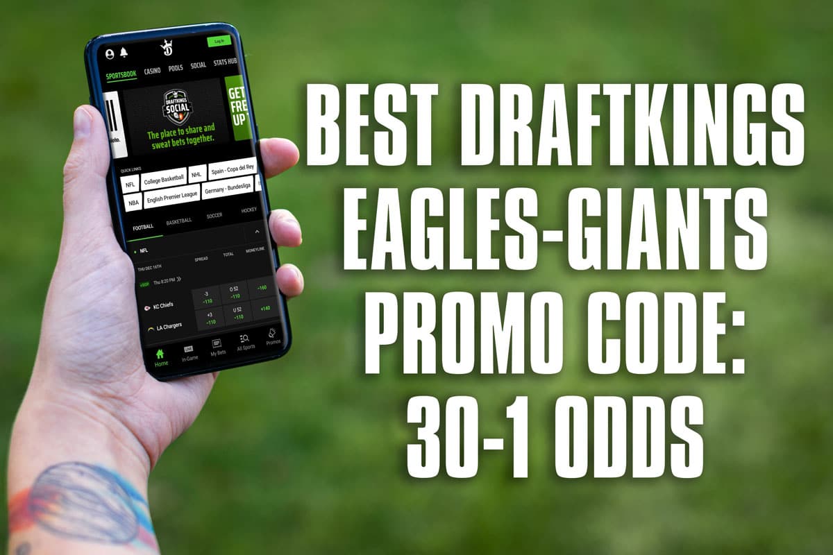 DraftKings Promo Code for Eagles-Giants Offers Total No-Brainer bonus