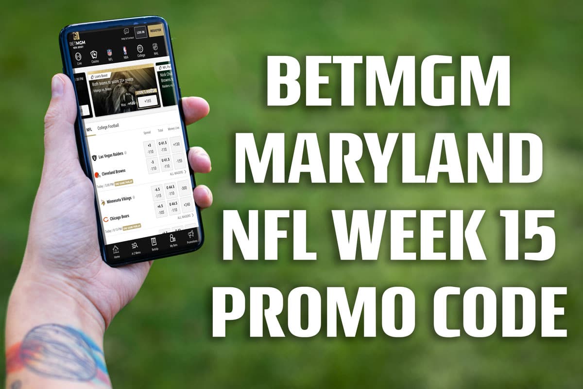 BetMGM Maryland Promo Code: $1,000 NFL Week 15 Bet Insurance