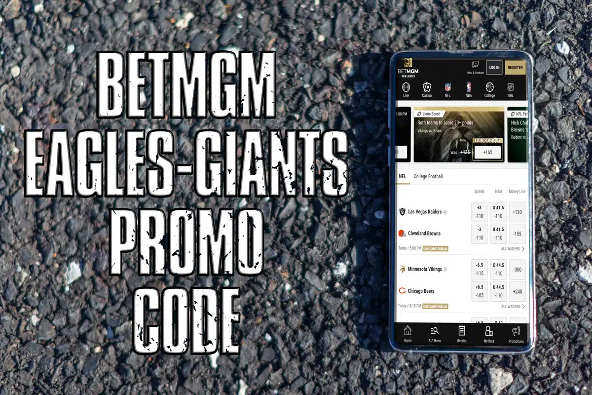 BetMGM Promo Code for EaglesGiants Locks Down 1K Insured Bet