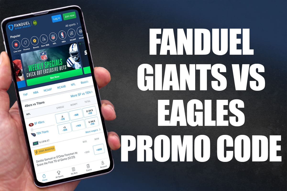 FanDuel Promo Code for GiantsEagles Scores 150 Bonus Bets Instantly