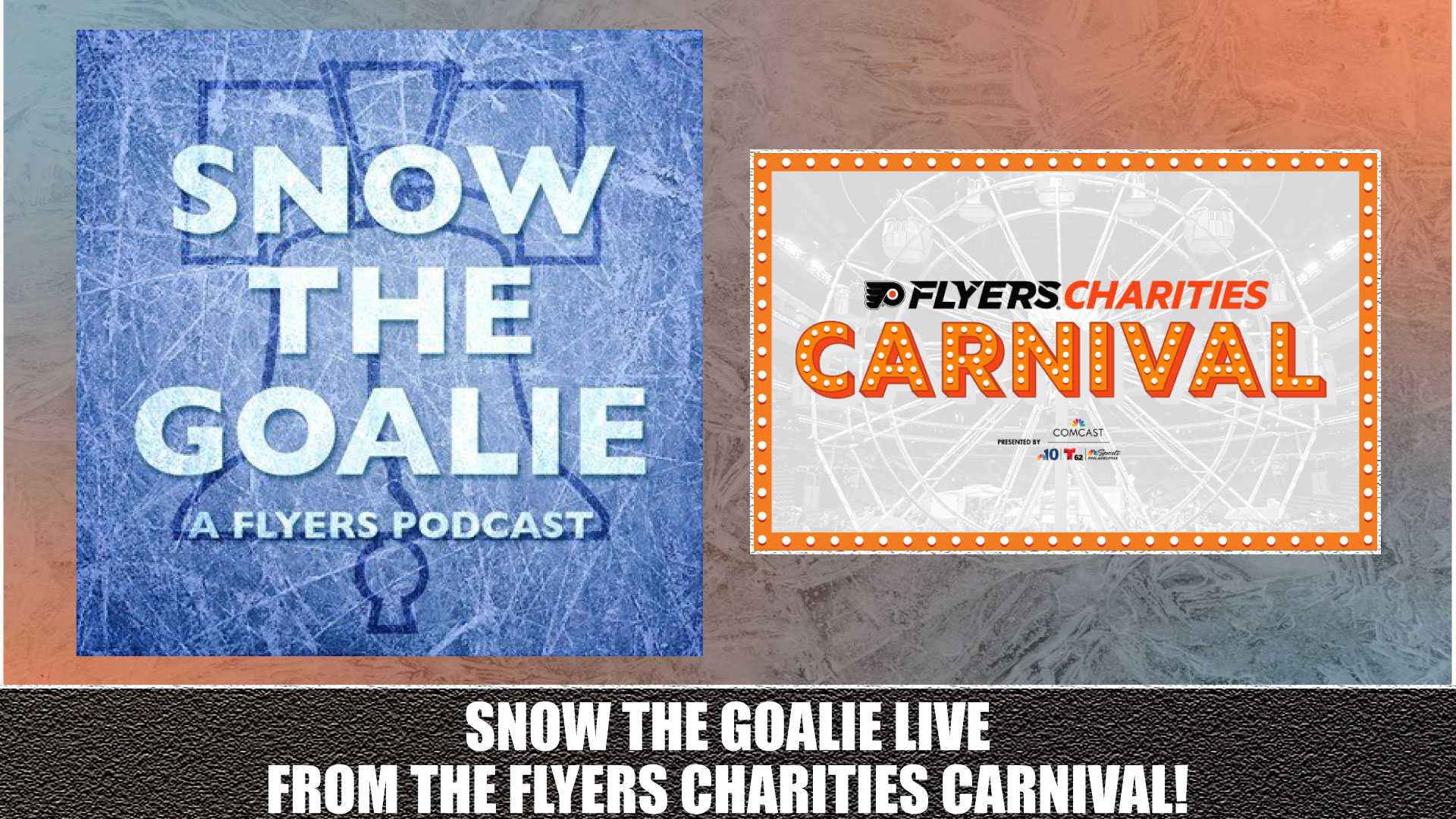 Snow The Goalie LIVE from the Flyers Charities Carnival
