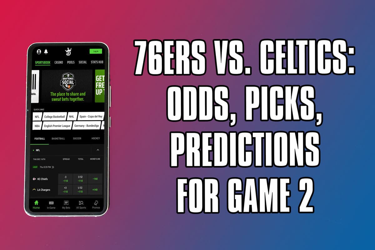76ers vs. Celtics Odds, Picks, Predictions for Game 2