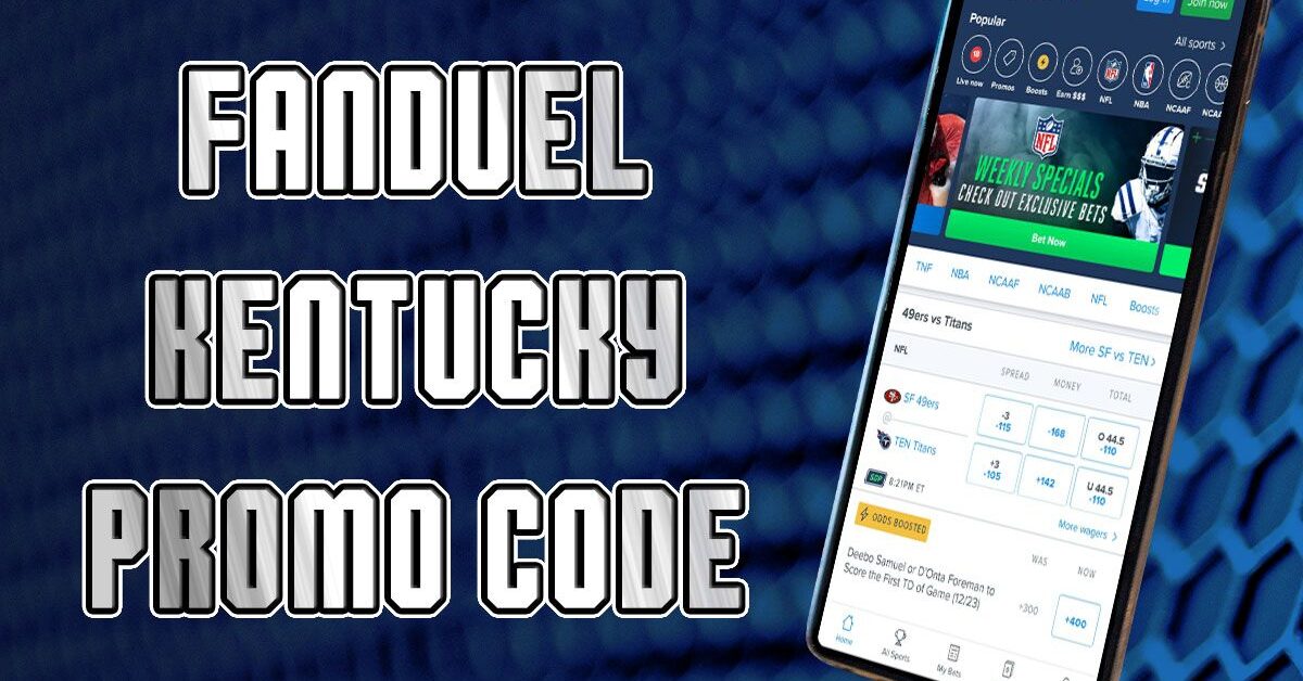 FanDuel Kentucky Promo Code Claim 100 Bonus, 100 NFL Sunday Ticket
