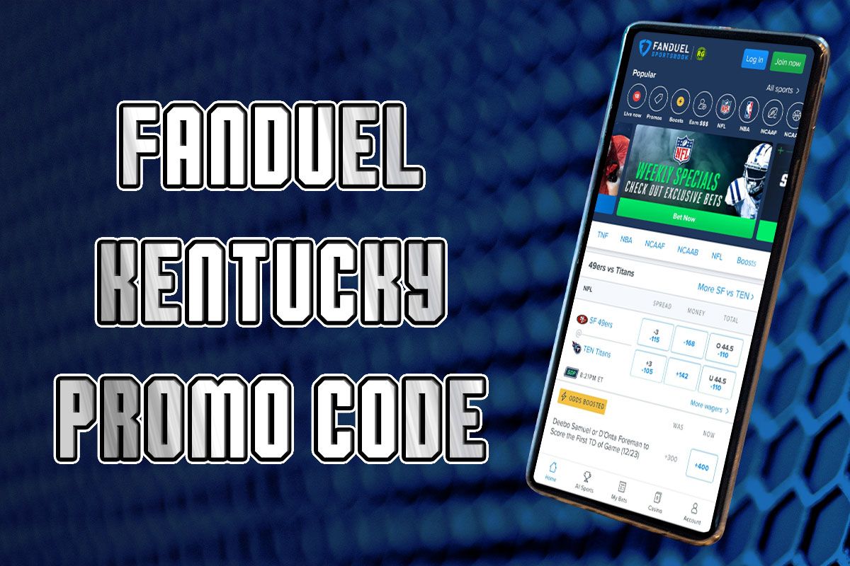 FanDuel Kentucky Promo Code Claim 100 Bonus, 100 NFL Sunday Ticket