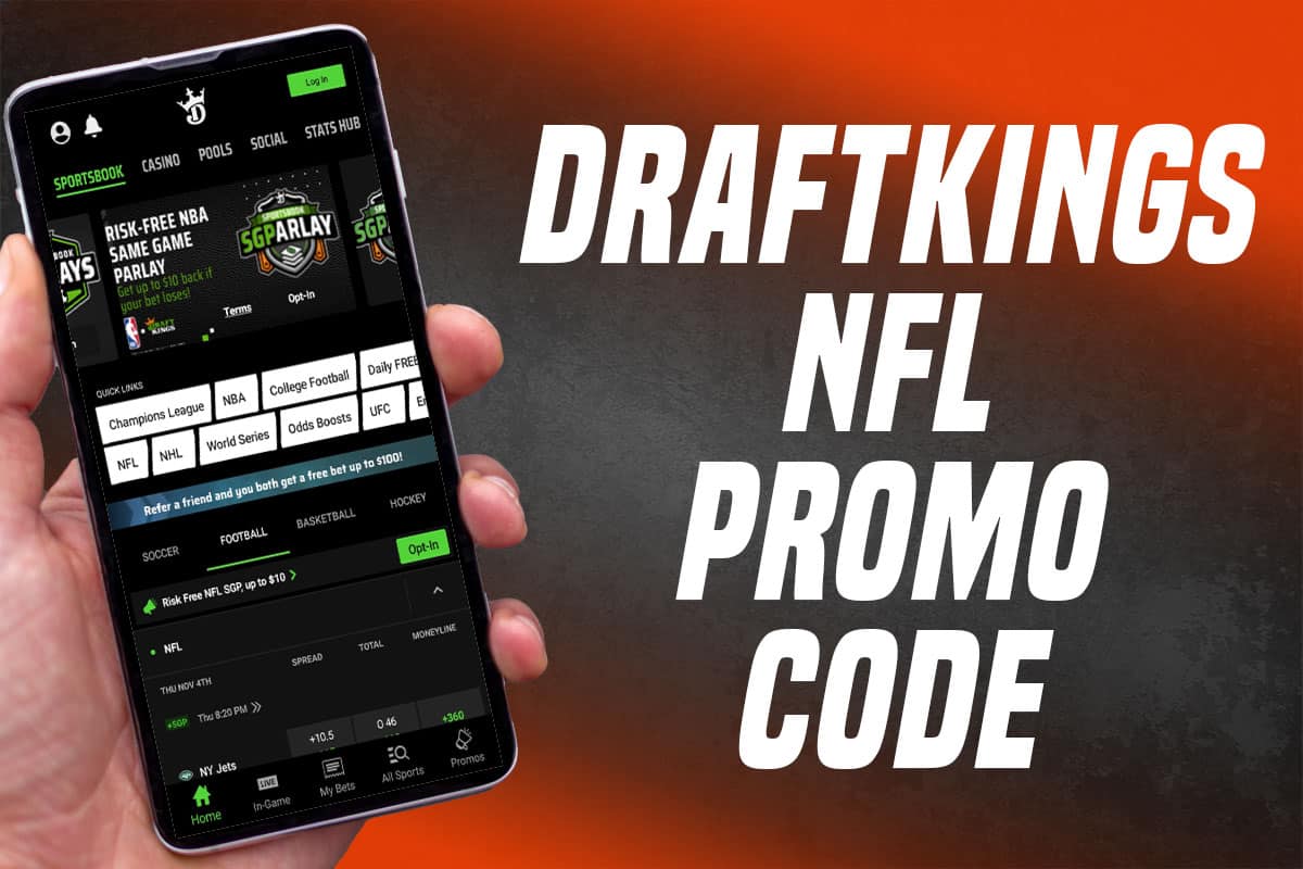 DraftKings NFL Promo Code Kick Off New Season With Bet 5, Get 200