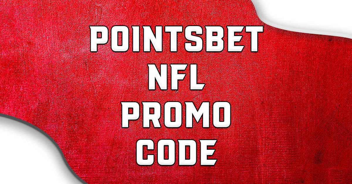 PointsBet NFL Promo Code Claim Ten SecondChance Bets Up to 1,000 For