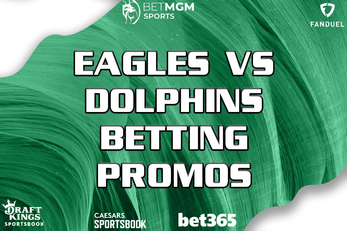 eagles-dolphins betting promos