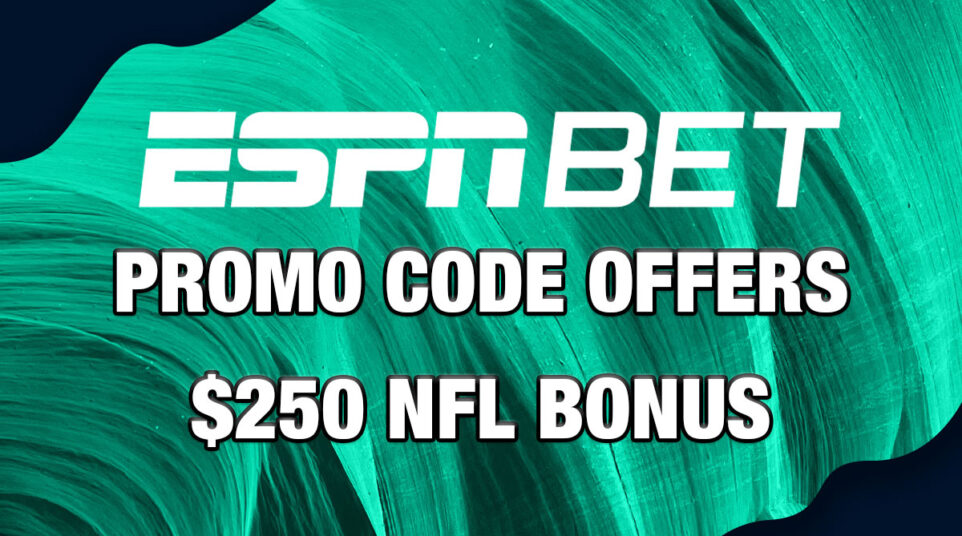 ESPN BET Promo Code for PA, NJ Offers 250 NFL Bonus Crossing Broad