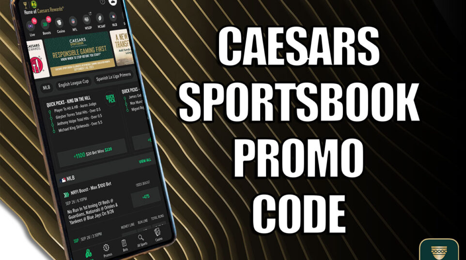 Caesars Sportsbook promo code